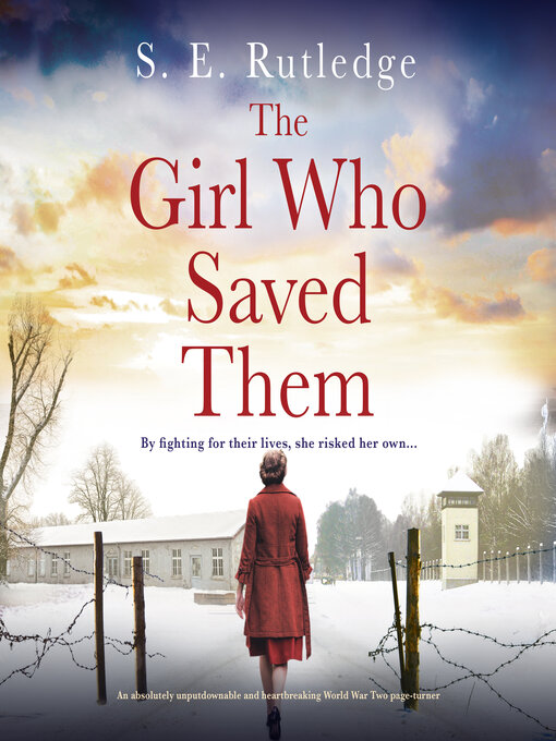 Title details for The Girl Who Saved Them by S.E. Rutledge - Available